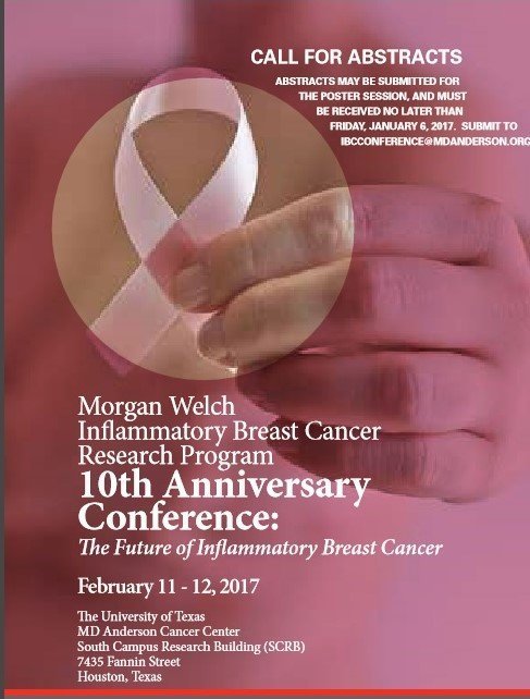 The 10th Anniversary Conference: The Future of Inflammatory Breast Cancer.