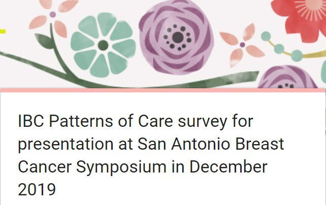 IBC Patterns of Care survey for presentation at San Antonio Breast Cancer Symposium